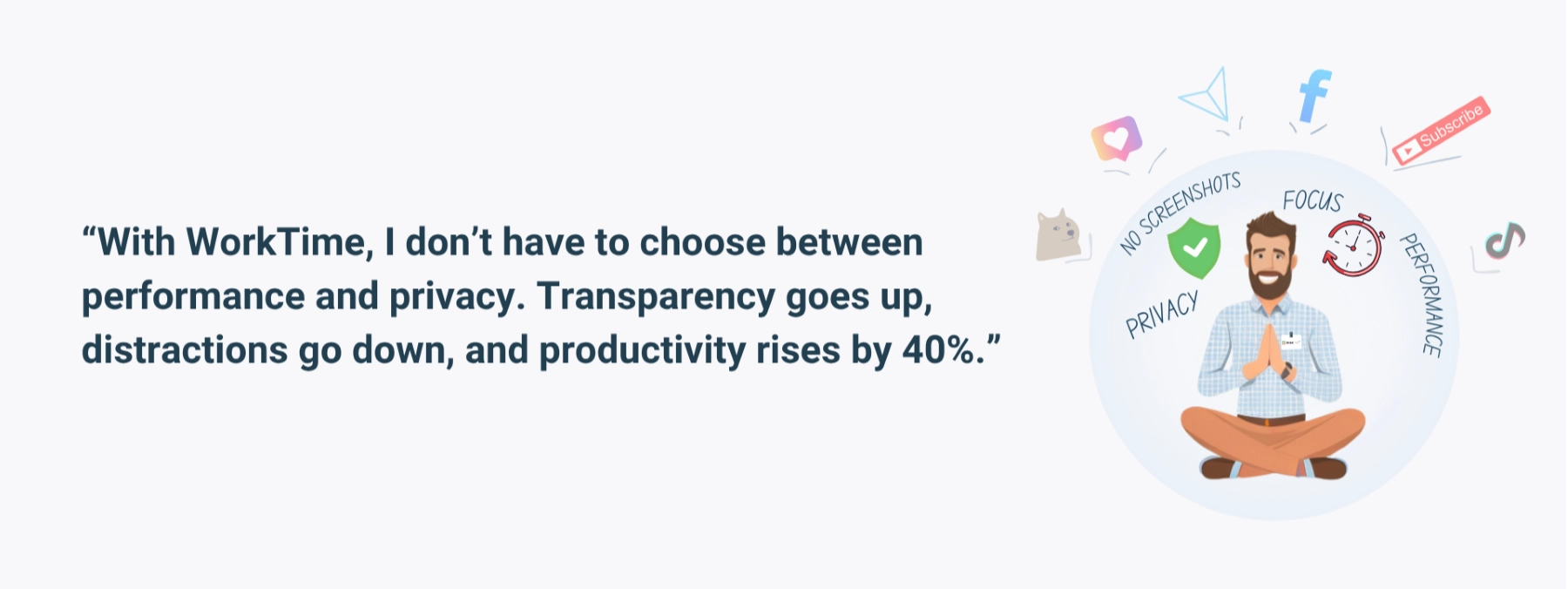 WorkTime balances performance and privacy.