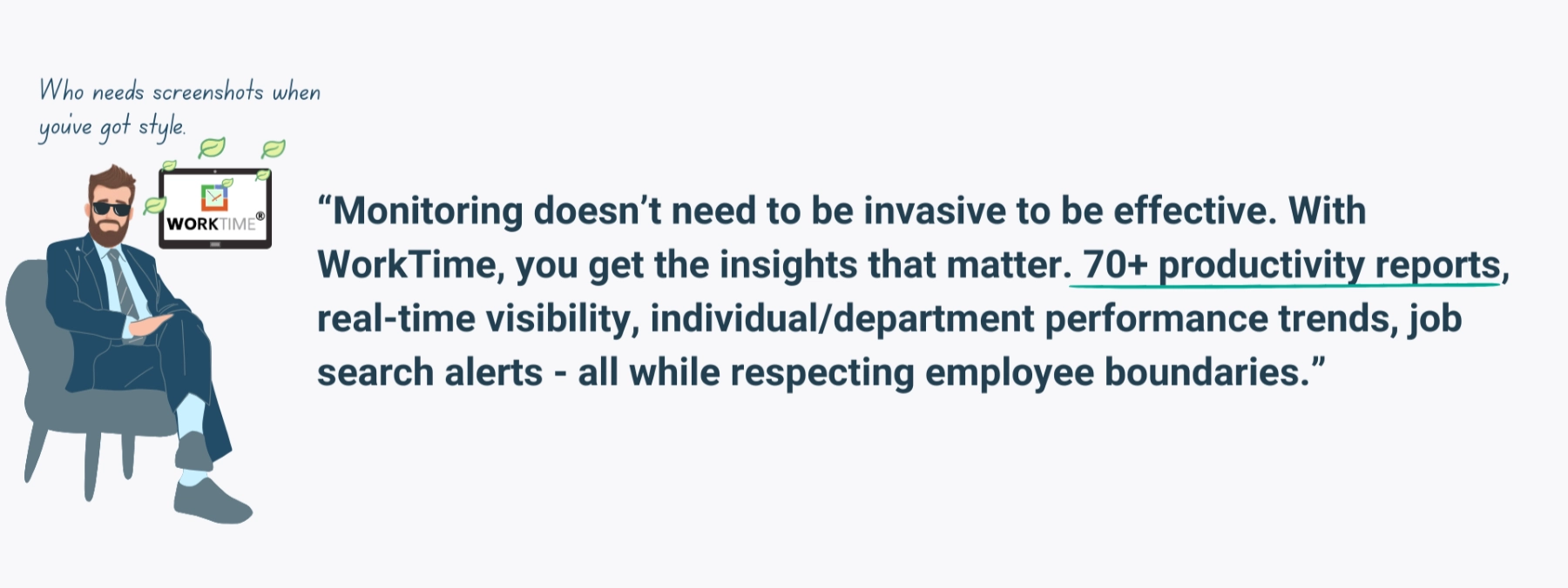 WorkTime provides real-time, privacy-safe data