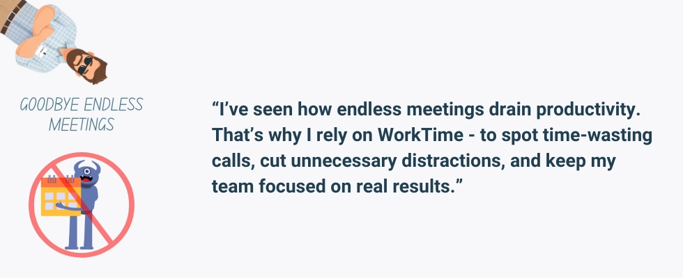 WorkTime cuts distractions and tracks productive meetings.