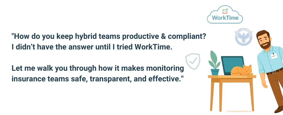 Hybrid teams productivity & compliance with WorkTime monitoring.